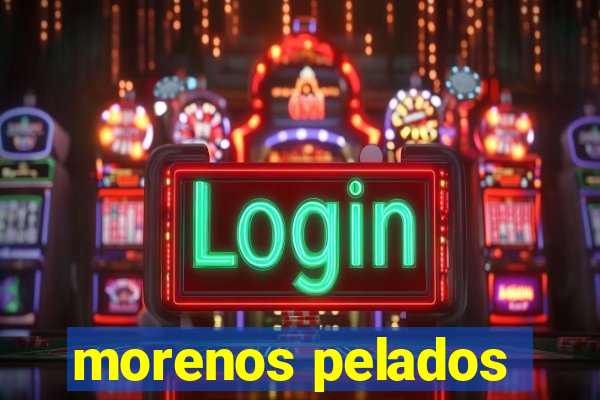 morenos pelados